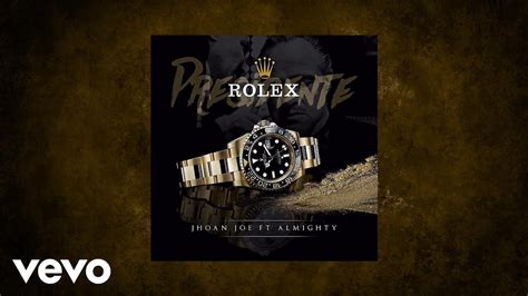 Presidente Rolex (feat. Almighty) 